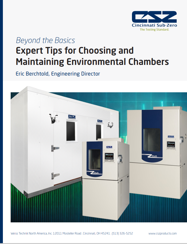 Expert Tips for Choosing and Maintaining Environmental Chambers White Paper